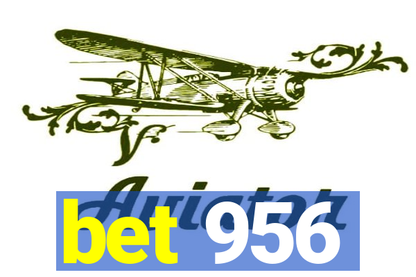 bet 956